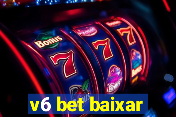 v6 bet baixar